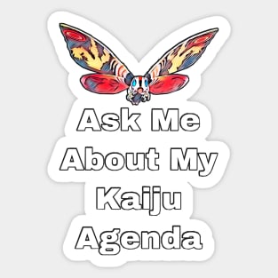 Mothra Agenda Sticker